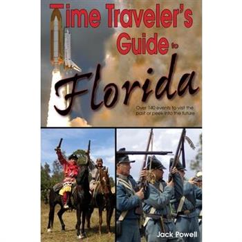Time Traveler's Guide to Florida