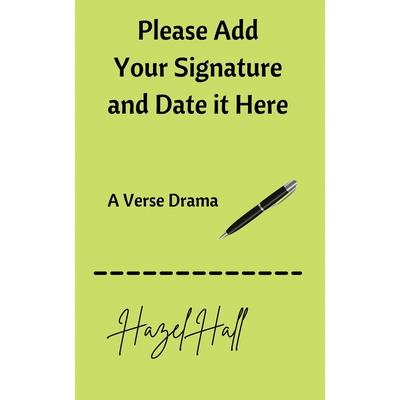 Please Add Your Signature and Date it Here