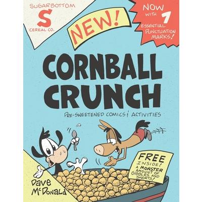 Cornball Crunch