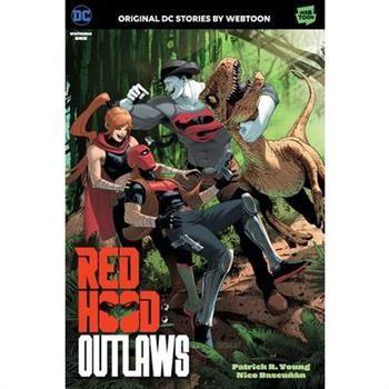 Red Hood: Outlaws Volume One