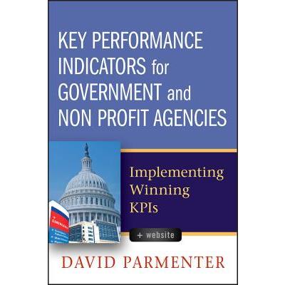 Key Performance Indicators for Government and Nonpfofit Agencies