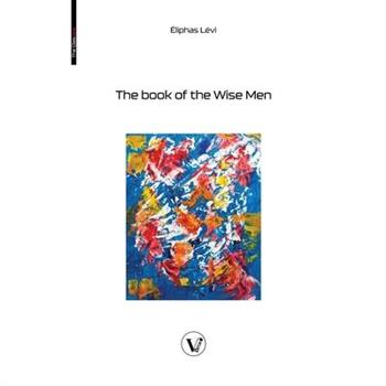 The book of the Wise Men
