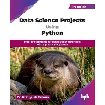 Data Science Projects Using Python