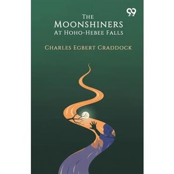 The Moonshiners At Hoho-Hebee Falls