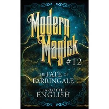 The Fate of Farringale