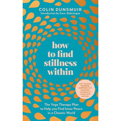 How to Find Stillness Within