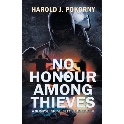 No Honour Among Thieves