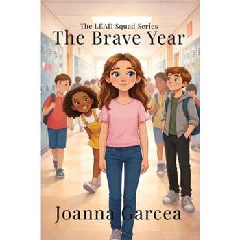 The Brave Year