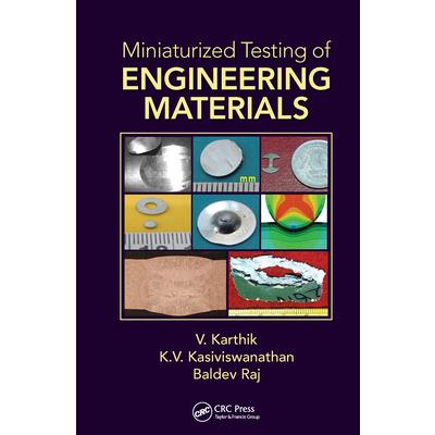 Miniaturized Testing of Engineering Materials