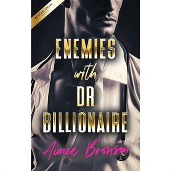 Enemies with Dr. Billionaire