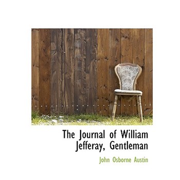 The Journal of William Jefferay, Gentleman