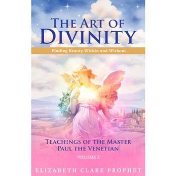 The Art of Divinity: Volume Two