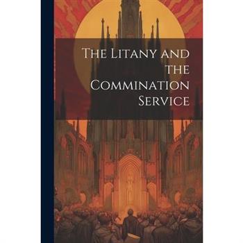 The Litany and the Commination Service