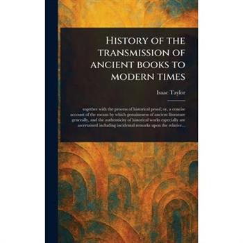 History of the Transmission of Ancient Books to Modern Times