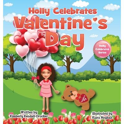 Holly Celebrates Valentine’s Day