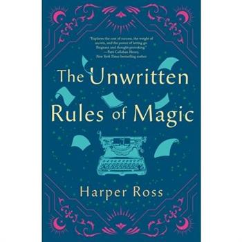 The Unwritten Rules of Magic