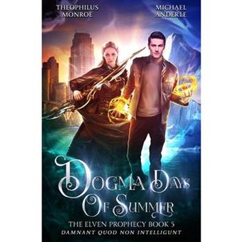 Dogma Days of Summer