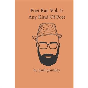 Any Kind Of Poet