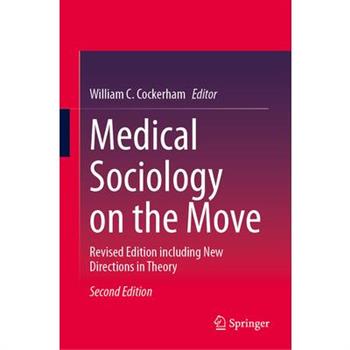Medical Sociology on the Move