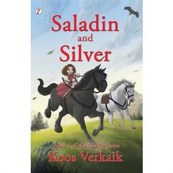 Saladin and Silver Book 2