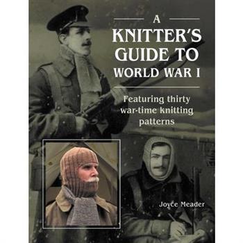 A Knitter's Guide to Wwi