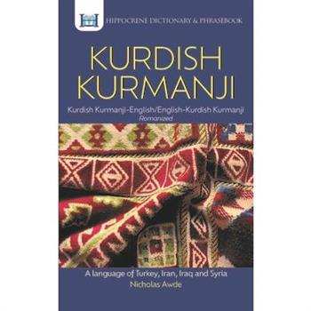 Kurdish Kurmanji-English/ English-Kurdish Kurmanji Dictionary & Phrasebook