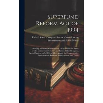 Superfund Reform Act of 1994