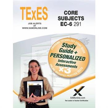 Texes Core Subjects Ec-6 291 + Online