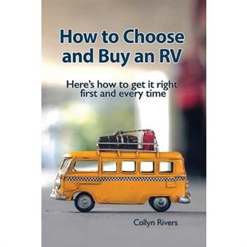 How to Choose and Buy an RV