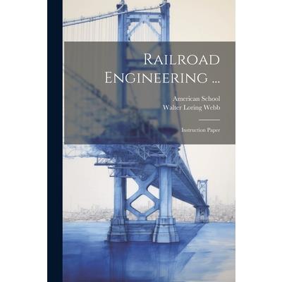 Railroad Engineering ...