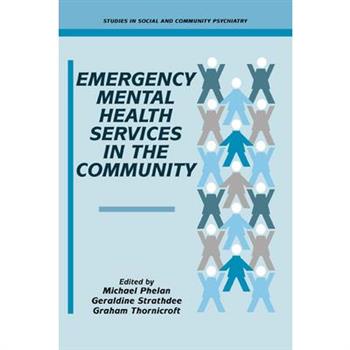 Emergency Mental Health Services in the Community