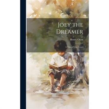 Joey the Dreamer