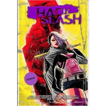 Hack/Slash Deluxe Edition Volume 6