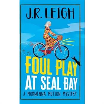 Foul Play at Seal Bay Foul Play at Seal Bay