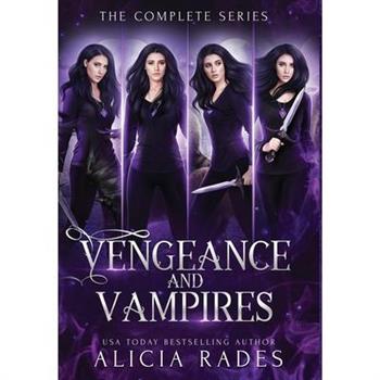 Vengeance and Vampires