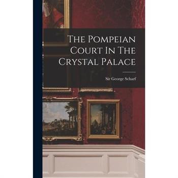 The Pompeian Court In The Crystal Palace