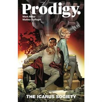 Prodigy, Volume 2: The Icarus Society