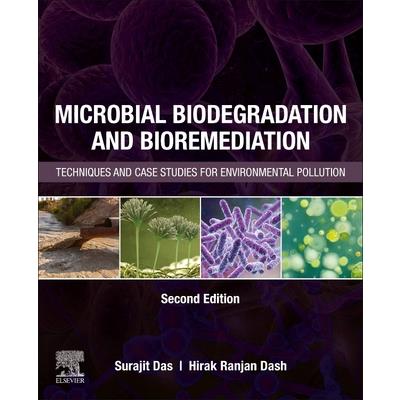 Microbial Biodegradation and Bioremediation