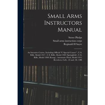 Small Arms Instructors Manual