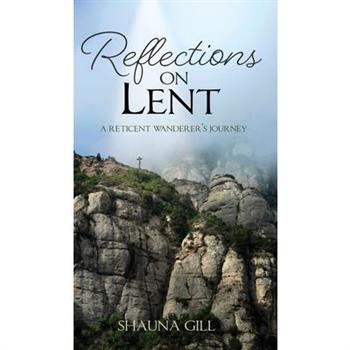 Reflections on Lent