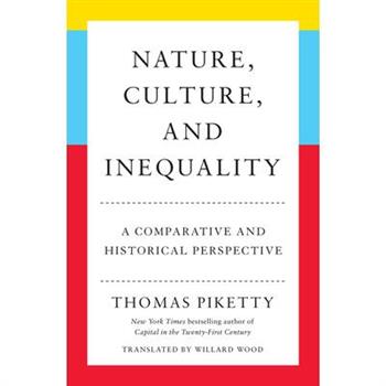 Nature, Culture, and Inequality