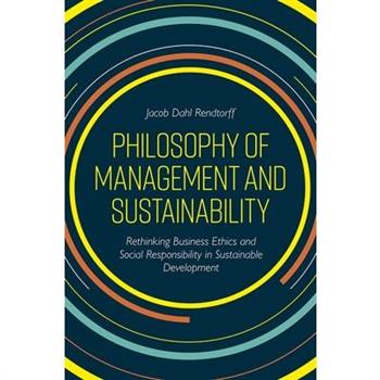 Philosophy of Management and Sustainability