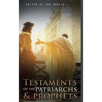 Testaments of the Patriarchs and Prophets