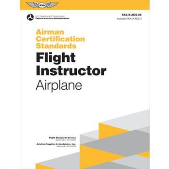 Airman Certification Standards: Flight Instructor - Airplane (2024)