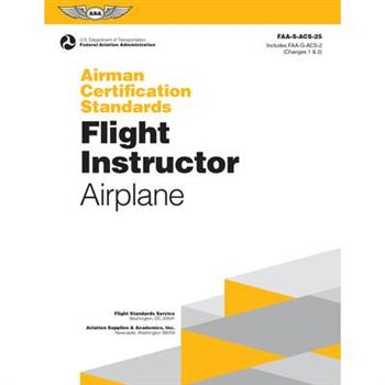 Airman Certification Standards: Flight Instructor - Airplane (2024)