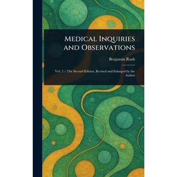 Medical Inquiries and Observations