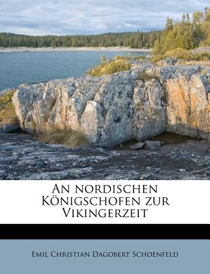 An Nordischen Konigschofen Zur Vikingerzeit