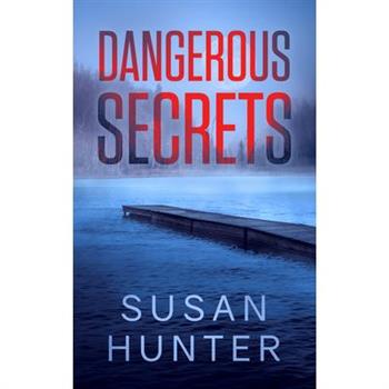 Dangerous Secrets