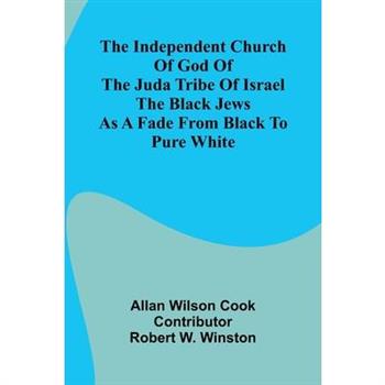 The Independent Church Of God Of The Juda Tribe Of Israel