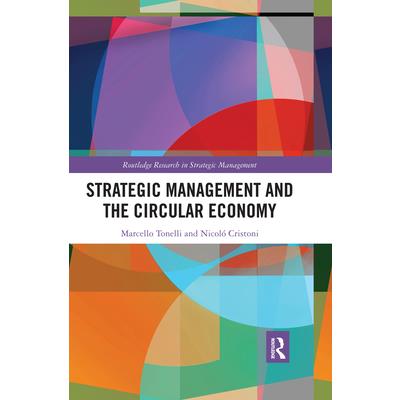 Strategic Management and the Circular Economy